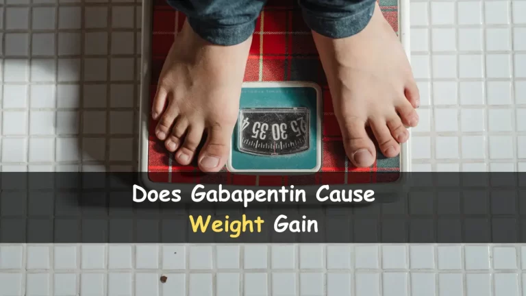 Does Gabapentin Cause Weight Gain